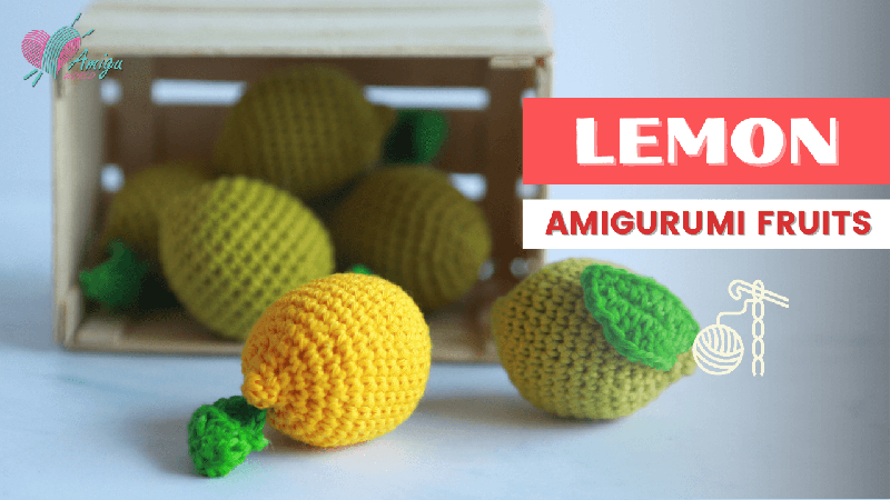 Crochet a LEMON amigurumi free easy pattern tutorial for beginner