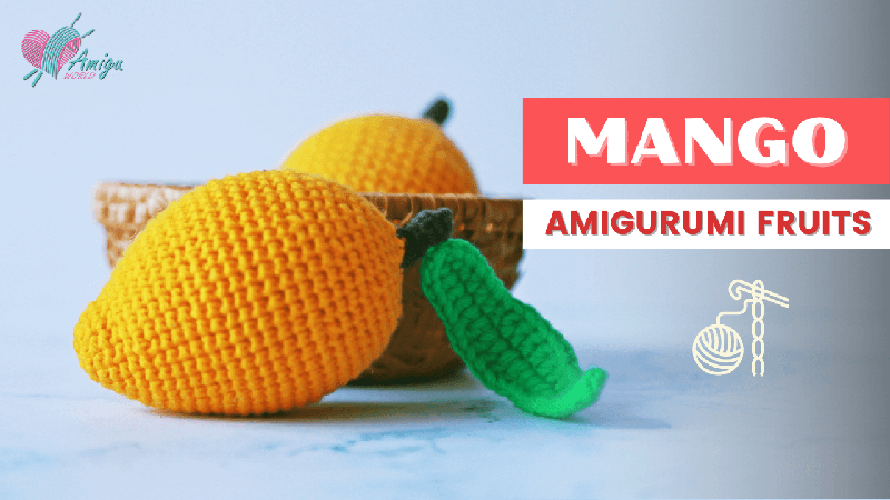 FREE Pattern - Crochet a MANGO amigurumi tutorial for beginner