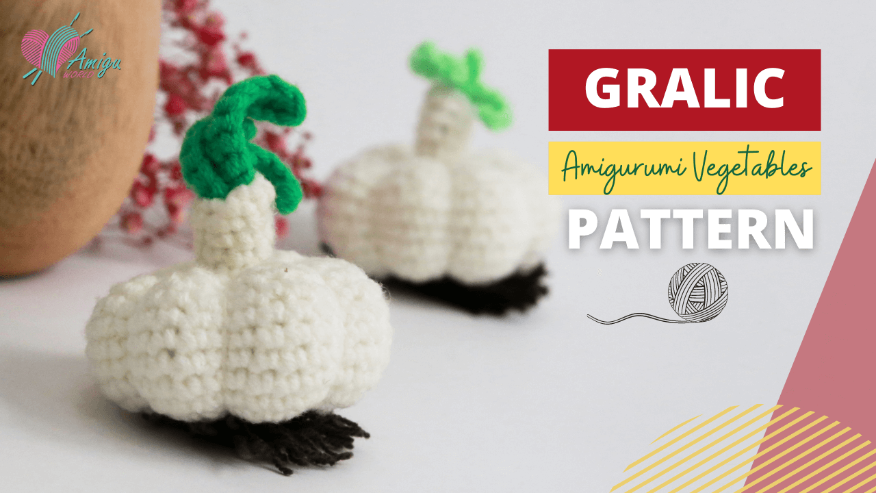 FREE Pattern - How to crochet amigurumi Garlic