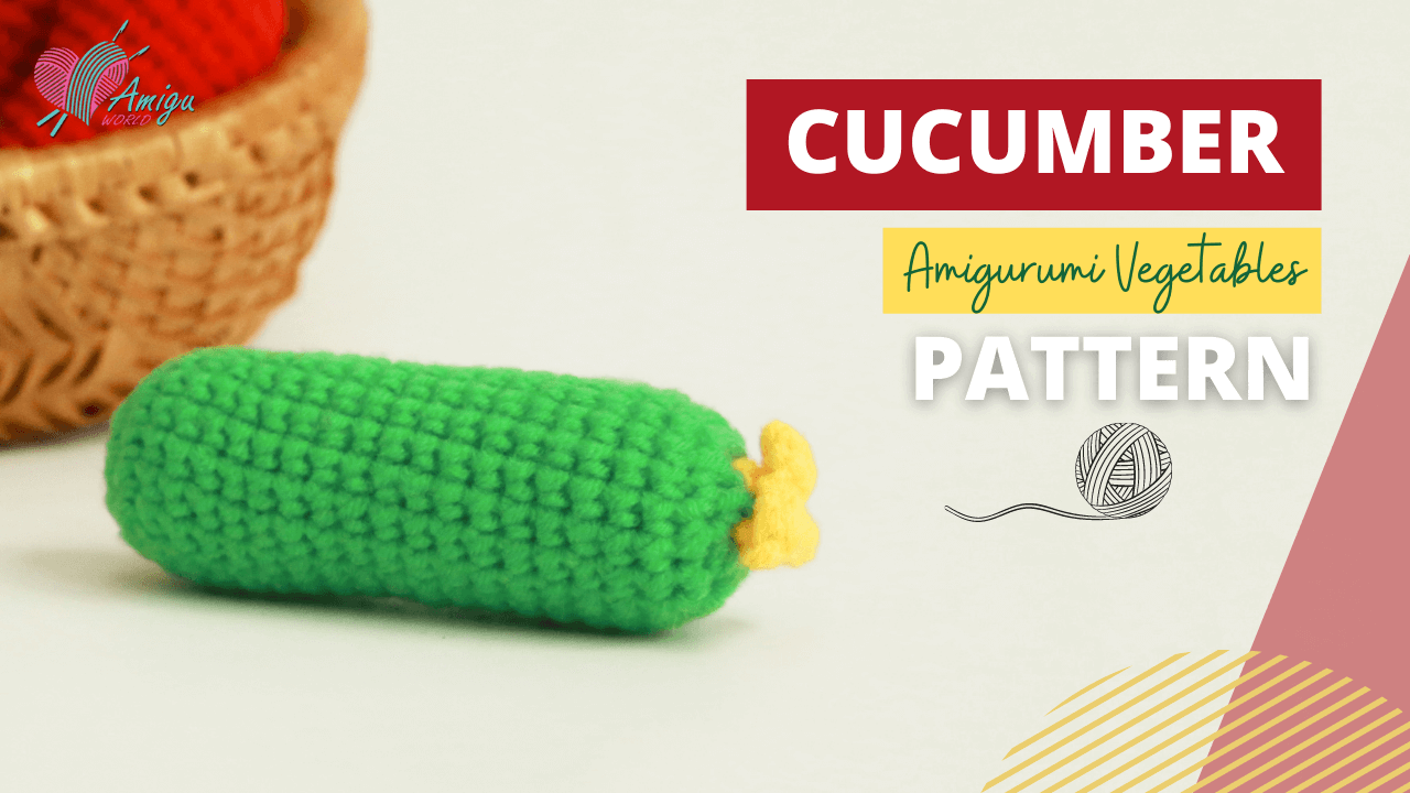 FREE Pattern - Crochet amigurumi CUCUMBER for beginner