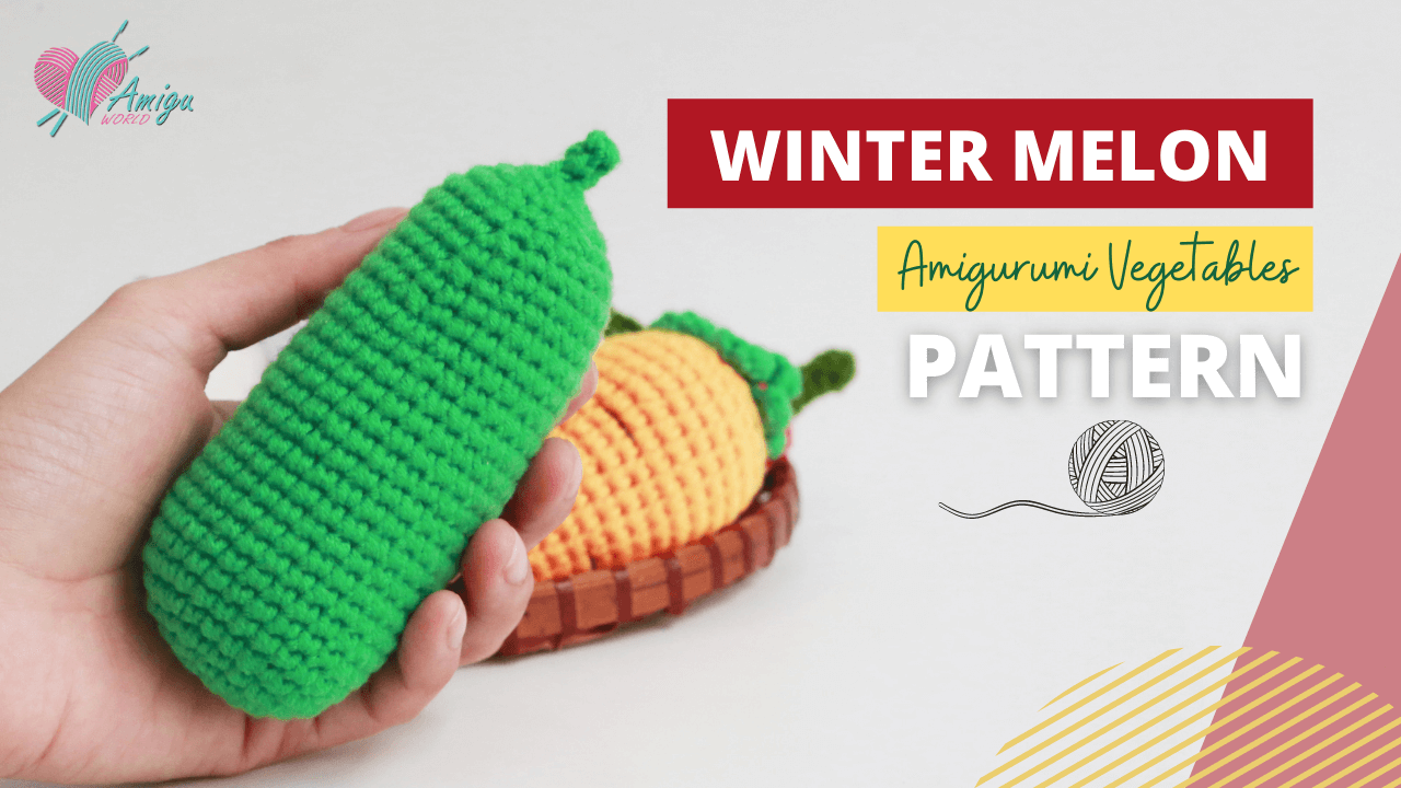 FREE Pattern - How to crochet amigurumi WINTER MELON