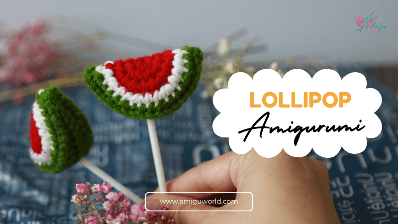 Free Pattern - How to crochet amigurumi Watermelon Candy