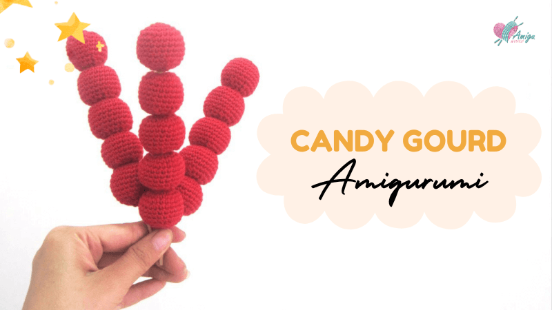 FREE Pattern - How to crochet amigurumi CANDY GOURD