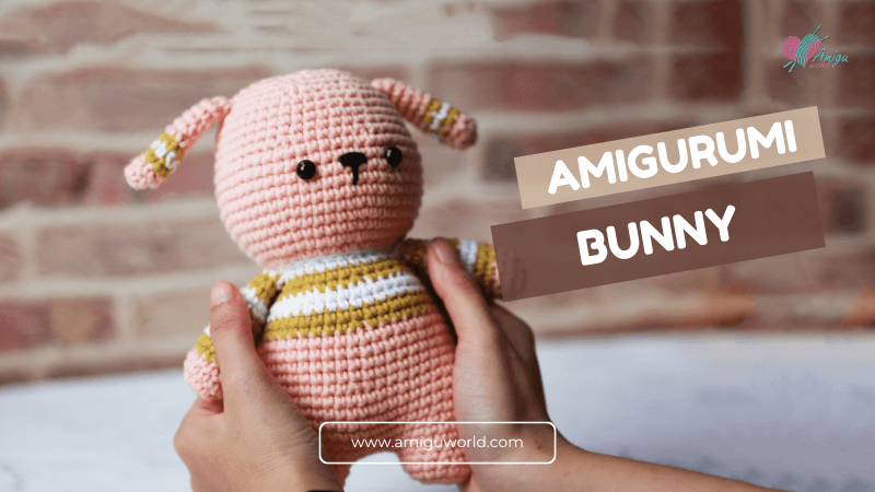 How to crochet bunny amigurumi