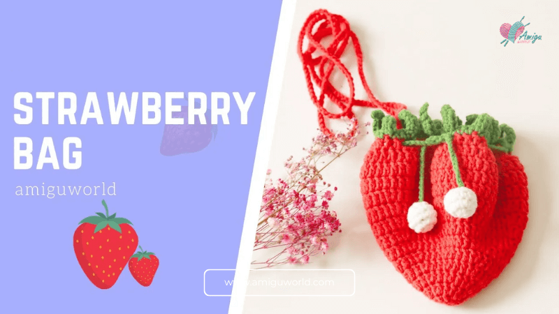 Crochet Strawberry Bag Free Tutorial Step-by-Step