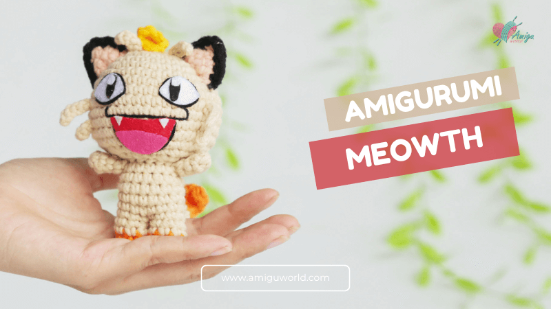 Meowth amigurumi crochet tutorial - A delight for Pokémon Fans