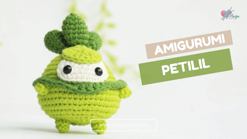 How to Crochet Petilil Pokémon Amigurumi - Free Tutorial
