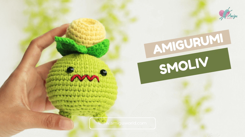How to Crochet Smoliv Pokémon Amigurumi - Free Tutorial