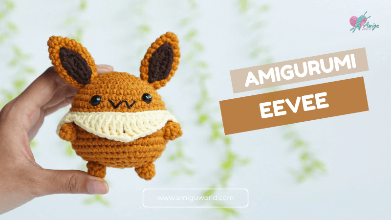 Chubby Amigurumi Eevee Pokémon Free Crochet Tutorial