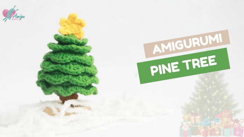 Unleash Holiday Magic With Free Pine Tree Amigurumi Tutorial