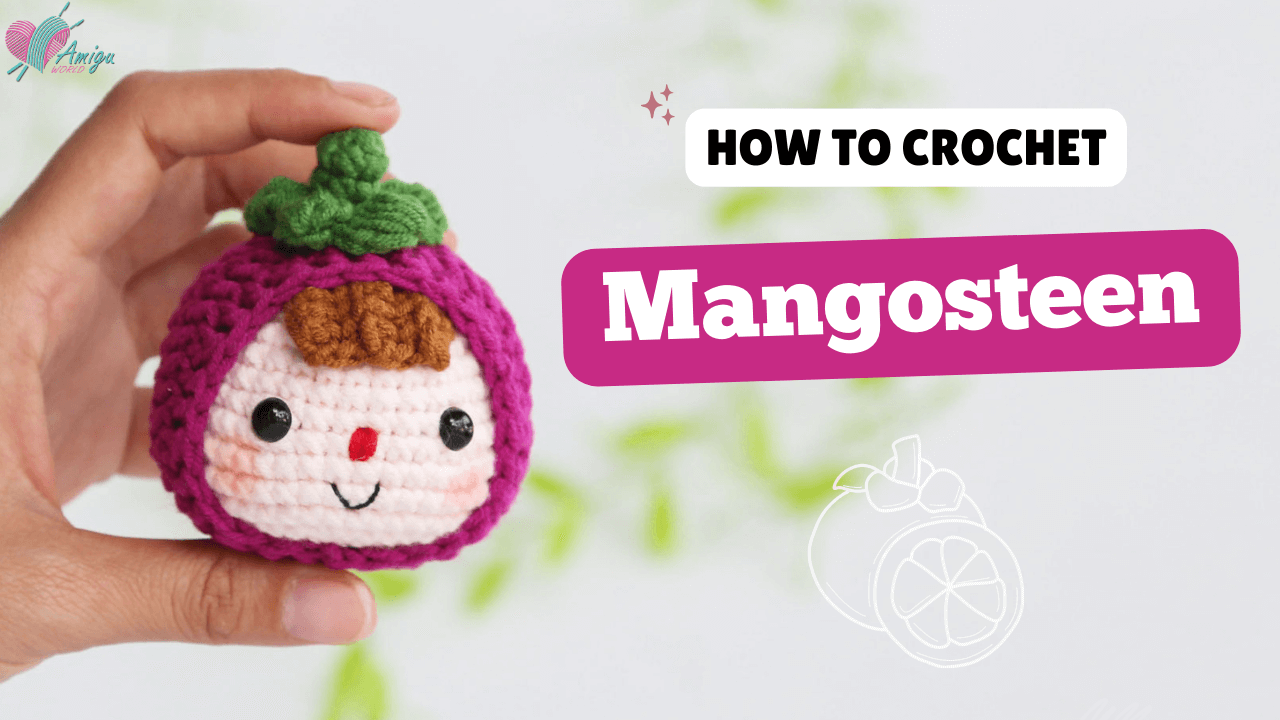 Amigurumi Mangosteen Mochi free crochet tutorial